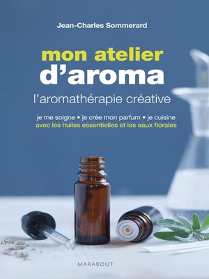 cover image of Mon atelier d'aromathérapie
